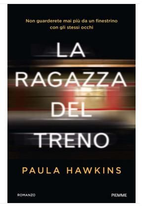 La Ragazza Del Treno,  Paula Hawkins