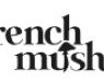 FRENCH MUSH